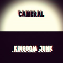 Cameral - Kingdom Junk