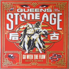 Go With The Flow (XEFER Remix)