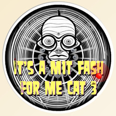 It's a Mit Fash for Me Cat 3 (Poo Poo Vera) (Feedback on levels/club readiness appreciated)