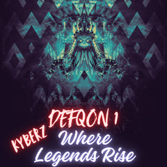KYBERZ - DEFQON 1 2025 - Where Legends Rise ( Uptempo Remix )