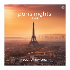 Scandinavianz - Paris Nights (Free download)