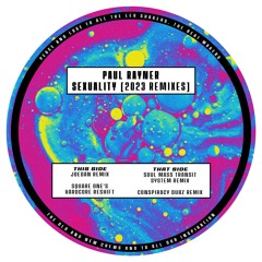 AT001 - PAUL RAYNER - SEXUALITY - 2023 REMIXES