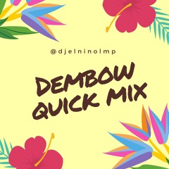 Dembow Quick Mix
