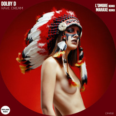 TP PREMIERE: Dolby D - Rave Power (MarAxe Remix)