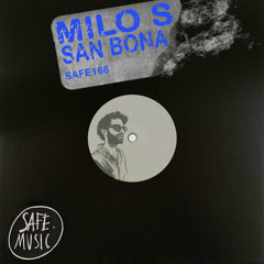 Milo S - San Bona (Original Mix)