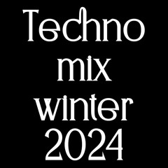 Techno Mix Winter 2024