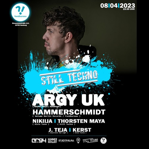 THORSTENMAYA@STILL TECHNO With ARGY (UK) APRIL - 2023