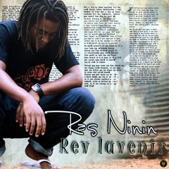 Ras Ninin - Rev Lavenir