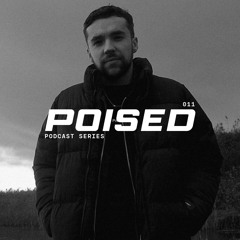 LUAR - POISED Podcast 011