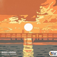 Rosia!,Ahntow - Sunshine Sunday