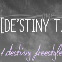 destiny freestyle01.mp3