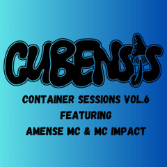 Cubensis Container Session Volume 6 ft Amense & Impact