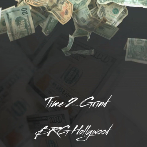 BRG Hollywood - Time 2 Grind (SXM Soca 2025)