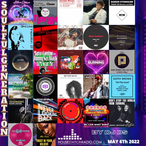 SOULFUL GENERATION BY DJ DS (FRANCE) HOUSESTATION RADIO MAY 6TH 2022 Master