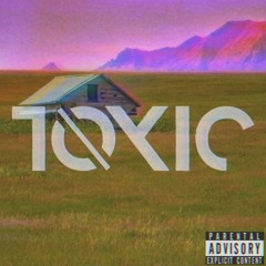 TOXIC