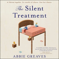 THE SILENT TREATMENT by Abbie Greaves