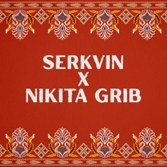 Serkvin & Nikita Grib — April Podcast, 2023