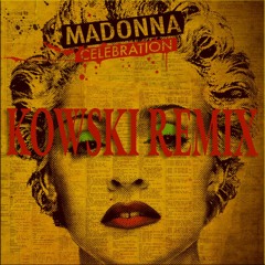 Madonna - Like A Prayer [Kowski Remix]  *FILTERED FOR SC*