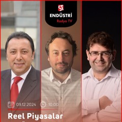 Yusuf Türkmen & Yavuz Gösterişli - Çetin Ünsalan ile Reel Piyasalar