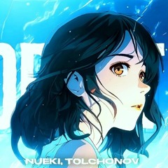 NUEKI, TOLCHONOV - FORGET IT (Speed Up)