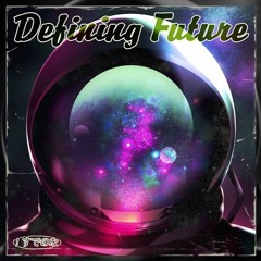 Defining Future - !すでのな