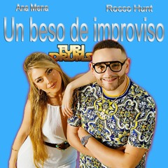 Ana Mena, Rocco Hunt - Un Beso De Improviso - DJ FUri DRUMS EXtended House Club Remix FREE DOWNLOAD