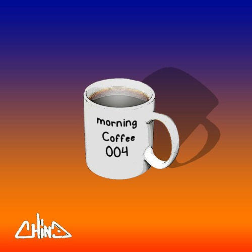 Morning Coffee: 004