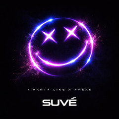 I Party Like A Freak