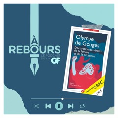 8 - Déclaration des droits de la femme et de la citoyenne - Olympe de Gouges