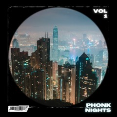 Phonk Nights Vol 1