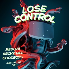 Lose Control - Alex the Lad flip