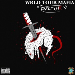 Wrld Tour Mafia - SnitchK