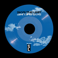 SL - Sky's The Limit