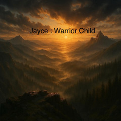 Jayce - Warrior Child - Deep House Mix