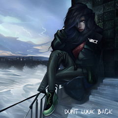 VirCZ - Dont Look Back (Original Mix)