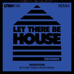 Be Funky (Sebb Junior Remix)