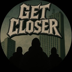 1000DECIBEL - Get Closer