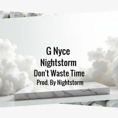 Don't Waste Time