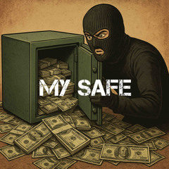 my safe [prod . stanthekid ]