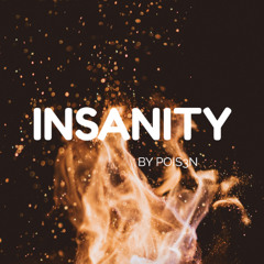 Insanity