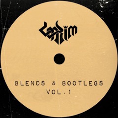 LAKIM - blends & bootlegs, vol. I (full)