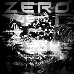 $ B feat. worsed0 - ZERO