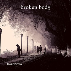 Broken Body