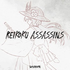 Reikoku Assassins 【From Resurrection Cup 2023 Finals TB】