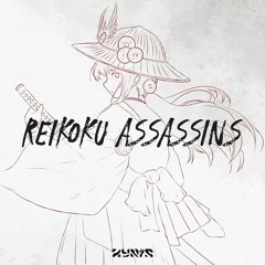 Reikoku Assassins 【Resurrection Cup 2023 Finals TB】