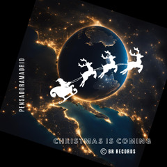 Christmas is coming