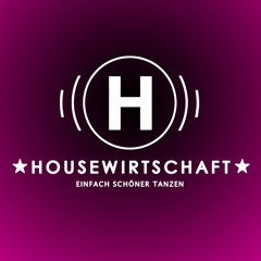 HOUSEWIRTSCHAFT - The Mixtapes - StraightEdge lässt es oldschool fliegen…