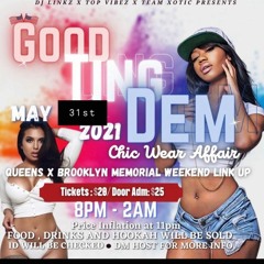 Good Ting DEM  Party Live Jugglin 5.31 . 21