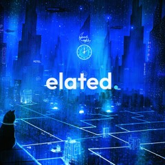 Melodic Techno / Progressive House / Tech House - Elated Session 3