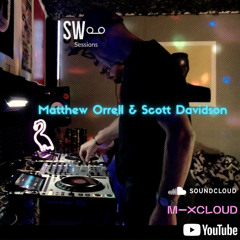 Matthew Orrell & Scott Davidson Sessions#27